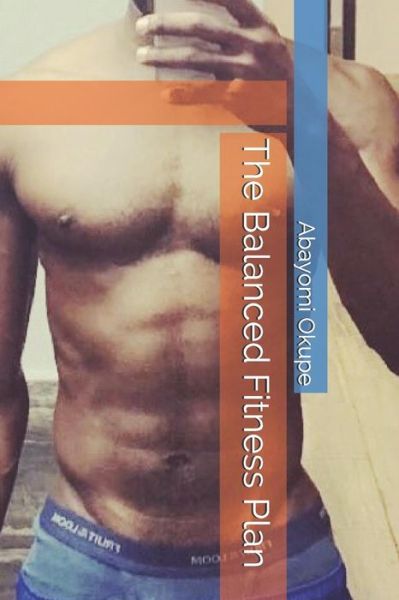 Cover for Abayomi Okupe · The Balanced Fitness Plan (Paperback Book) (2019)