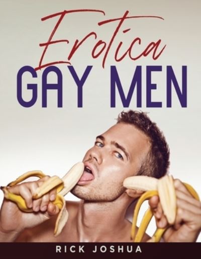 Cover for Rick Joshua · Erotica Gay Men (Bok) (2023)