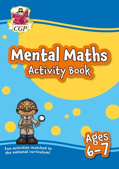 Cover for CGP Books · New Mental Maths Activity Book for Ages 6-7 (Year 2) - CGP KS1 Activity Books and Cards (Pocketbok) (2023)