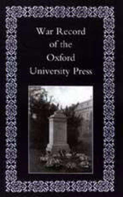 Cover for Naval &amp; Military Press · War Record of the University Press, Oxford (Taschenbuch) [New edition] (2003)