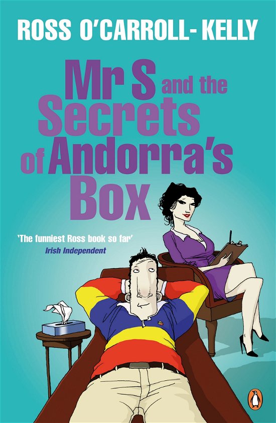 Cover for Ross O'Carroll-Kelly · Mr S and the Secrets of Andorra's Box (Pocketbok) (2009)