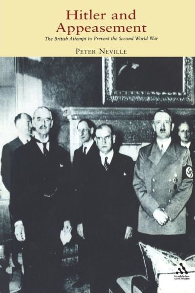 Cover for Peter Neville · Hitler and Appeasement (Paperback Book) [New edition] (2007)