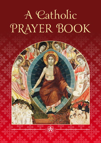 Cover for Amette Ley · A Catholic Prayer Book (Paperback Book) [Revised edition] (2014)