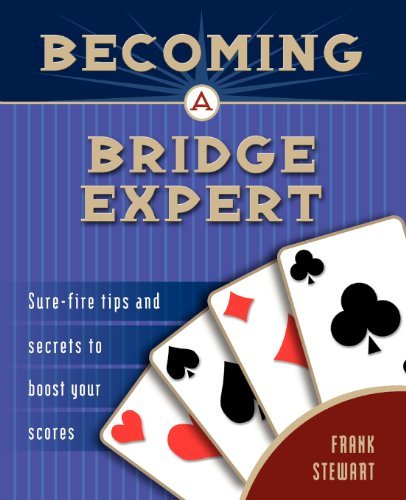 Frank Stewart · Becoming a Bridge Expert: Sure-Fire Tips and Secrets to Boost Your Scores (Paperback Bog) (2001)