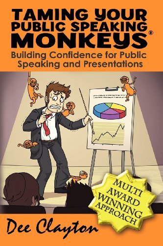 Cover for Dee Clayton · Taming Your Public Speaking Monkeys (Paperback Book) (2012)