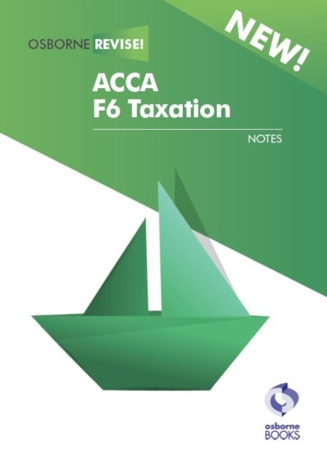 Cover for Osborne · F6 Taxation (Paperback Book) (2017)