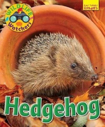 Cover for Ruth Owen · Wildlife Watchers: Hedgehog - Ruby Tuesday Readers (Taschenbuch) (2017)