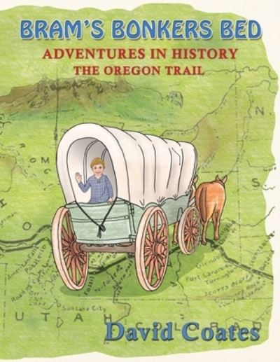 Bram's Bonkers Bed - David Coates - Books - Maple Publishers - 9781914366277 - July 5, 2021