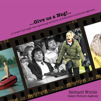 Cover for Richard Wintle · Give us a Neg!.. (Paperback Book) (2022)