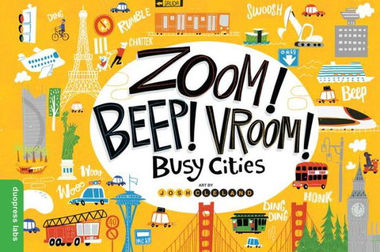 Cover for Duopress Labs · Zoom! Beep! Vroom! Busy Cities (Kartonbuch) (2018)