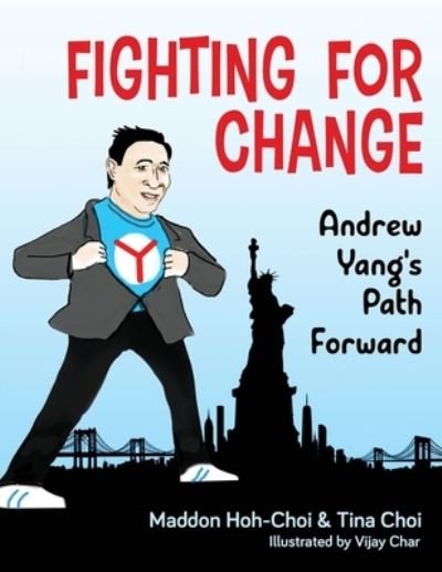 Cover for Maddon Hoh-Choi · Fighting for Change (Book) (2022)