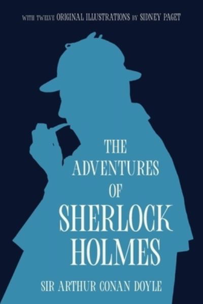 Cover for [duplicate of OL161167A] Arthur Conan Doyle · Adventures of Sherlock Holmes (Book) [Warbler Classics Annotated edition] (2023)