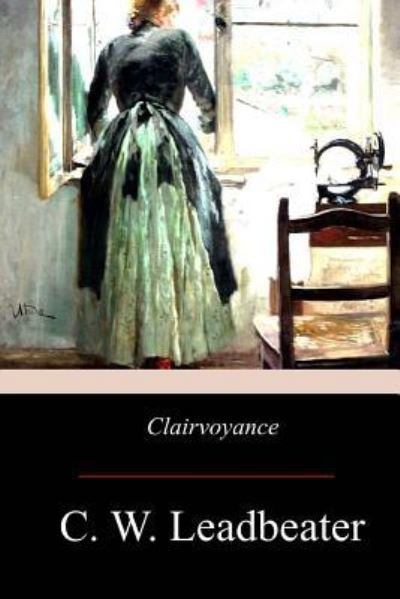 Cover for Charles Webster Leadbeater · Clairvoyance (Paperback Book) (2017)