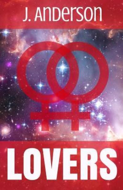 Cover for J Anderson · Lovers (Paperback Book) (2017)