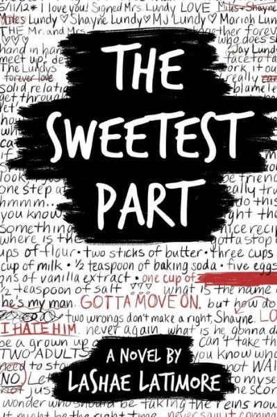 Cover for LaShae Latimore · The Sweetest Part (Paperback Book) (2017)