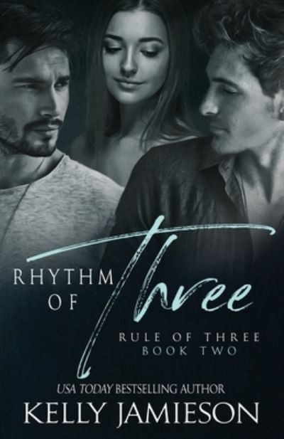 Cover for Kelly Jamieson · Rhythm of Three (Pocketbok) (2017)