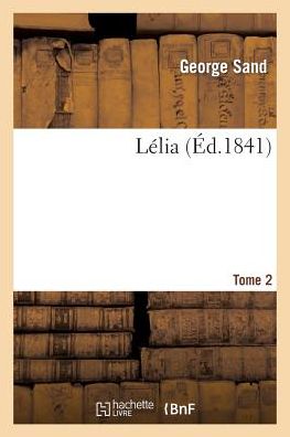 Cover for George Sand · Lelia. Tome 2 (Pocketbok) (2013)