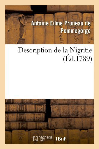 Cover for Pruneau De Pommegorge-a · Description De La Nigritie (Paperback Book) [French edition] (2022)