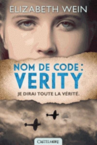 Cover for Elizabeth Wein · Nom de code: Verity (MERCH) (2014)