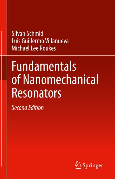 Cover for Silvan Schmid · Fundamentals of Nanomechanical Resonators (Hardcover Book) [2nd ed. 2023 edition] (2023)