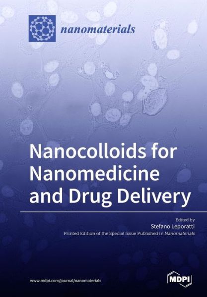 Cover for Stefano Leporatti · Nanocolloids for Nanomedicine and Drug Delivery (Pocketbok) (2018)