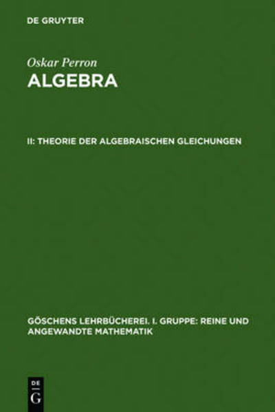 Cover for Perron · Algebra.2 (Book) [German, 0003-3. Verb. Aufl. edition] (1951)