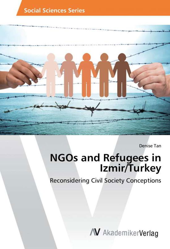 Cover for Tan · NGOs and Refugees in Izmir / Turkey (Bok)