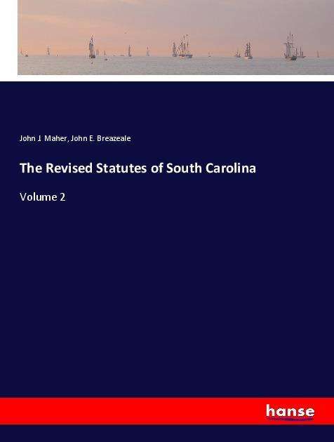 Cover for Maher · The Revised Statutes of South Car (Book)