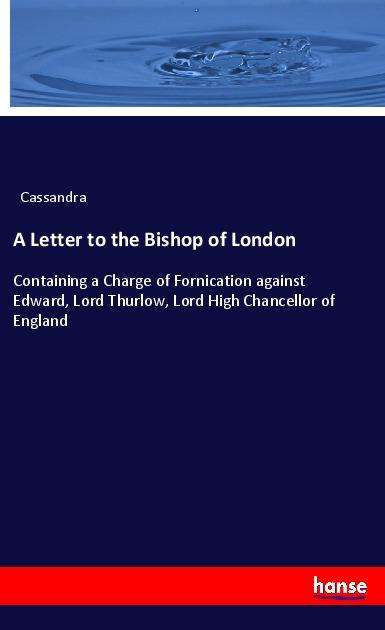 Cover for Cassandra · A Letter to the Bishop of Lon (Book)