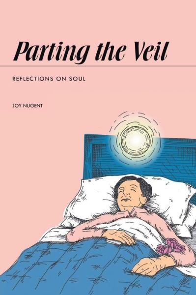 Cover for Joy Nugent · Parting the Veil (Paperback Book) (2021)