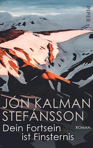 Cover for Jón Kalman Stefánsson · Dein Fortsein ist Finsternis (Bog) (2023)