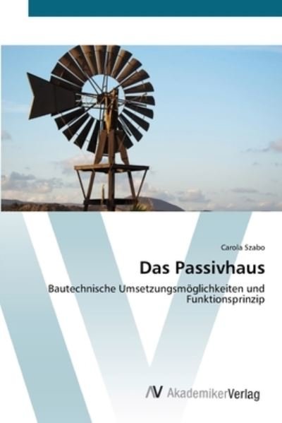 Cover for Szabo · Das Passivhaus (Bog) (2012)