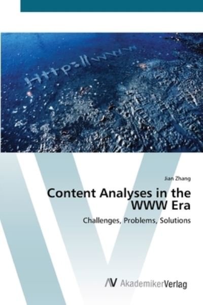 Cover for Zhang · Content Analyses in the WWW Era (Bog) (2012)
