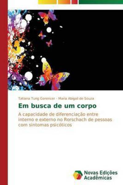 Cover for Tung Gerencer Tatiana · Em Busca De Um Corpo (Taschenbuch) (2015)