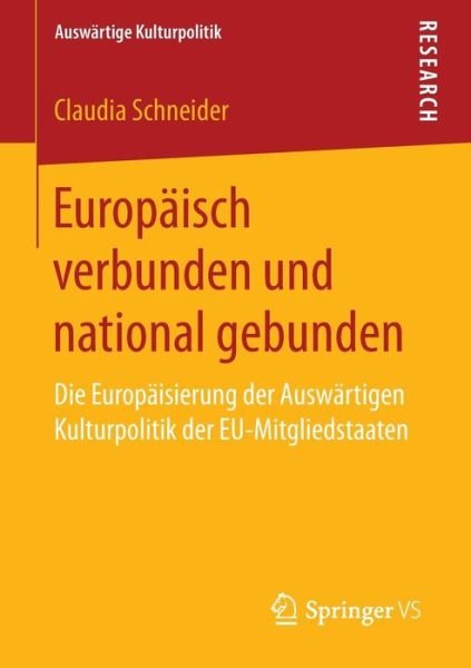 Cover for Schneider · Europäisch verbunden und nati (Bok) (2016)