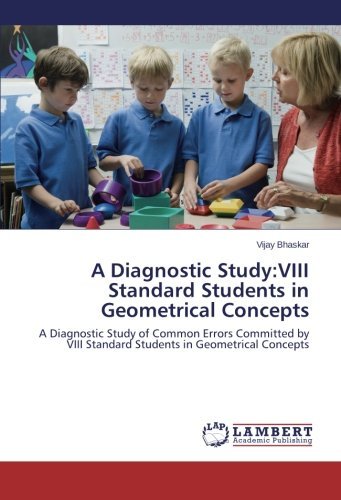 Cover for Vijay Bhaskar · A Diagnostic Study:viii Standard Students in Geometrical Concepts (Paperback Book) (2013)