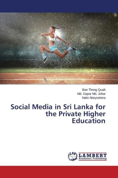 Cover for Nalin Abeysekera · Social Media in Sri Lanka for the Private Higher Education (Paperback Bog) (2014)