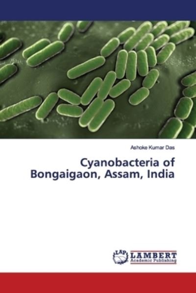 Cover for Das · Cyanobacteria of Bongaigaon, Assam, (Bok) (2019)