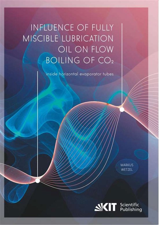 Cover for Wetzel · Influence of fully miscible lubr (Bog)