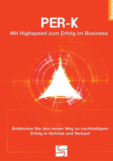 Cover for Gisela Schlüter · PER-K Mit Highspeed zum Erfolg im Business (Paperback Book) (2016)