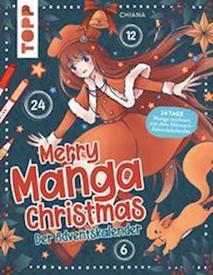 Cover for Chiana · Merry Manga Christmas. Das Adventskalender-Buch (Bok) (2022)