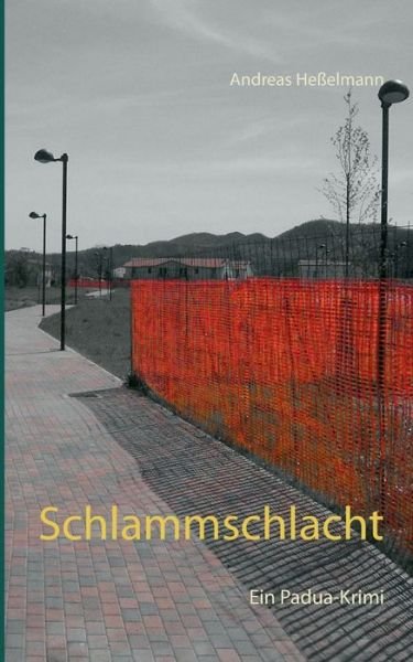 Cover for Heßelmann · Schlammschlacht (Bok) (2017)