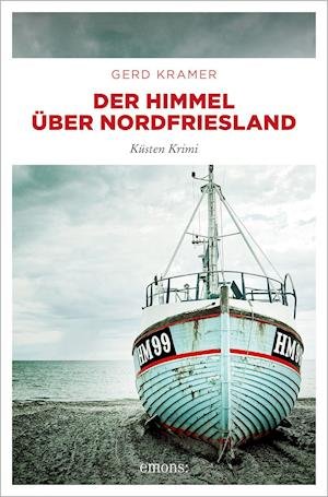 Cover for Gerd Kramer · Der Himmel über Nordfriesland (Paperback Book) (2021)