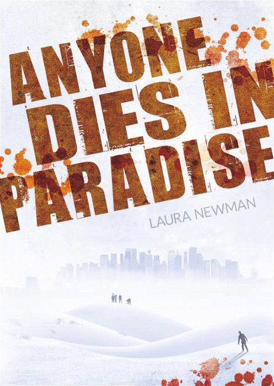 Cover for Newman · Anyone Dies in Paradise (Book)