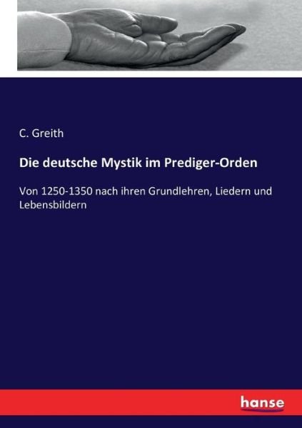 Cover for Greith · Die deutsche Mystik im Prediger- (Bog) (2016)