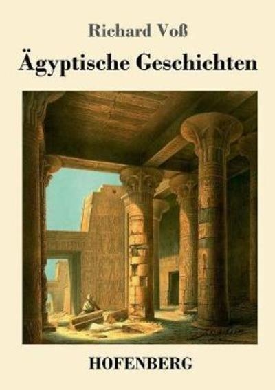 Cover for Voß · Ägyptische Geschichten (Buch) (2018)