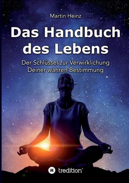 Cover for Heinz · Das Handbuch des Lebens (Buch) (2018)