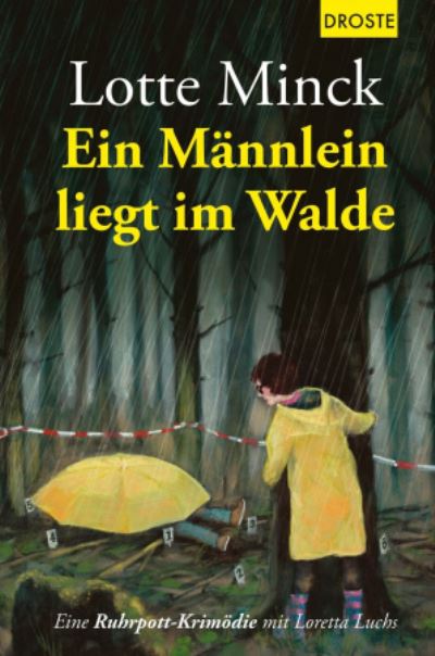 Cover for Lotte Minck · Ein Männlein liegt im Walde (Paperback Book) (2021)