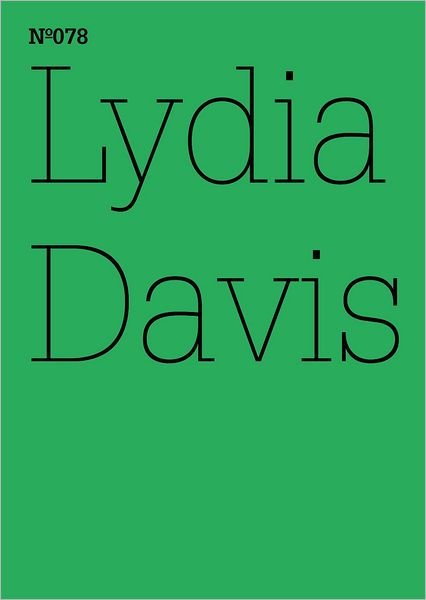 Lydia Davis: Zwei ehemalige Studenten - Lydia Davis - Boeken - Hatje Cantz - 9783775729277 - 25 april 2012