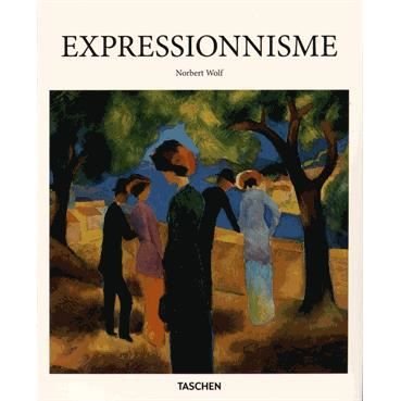 Cover for Norbert Wolf · Expressionnisme (Innbunden bok) [French edition] (2015)